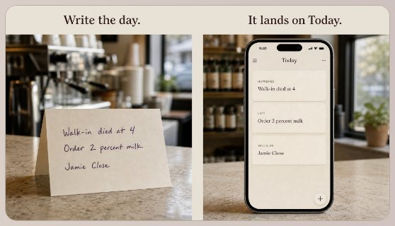 ShiftNote — What happened, what’s left, who’s on — the shift handoff the next person can actually read.